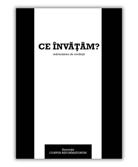 Ce învățăm? – Mărturisirea de credință