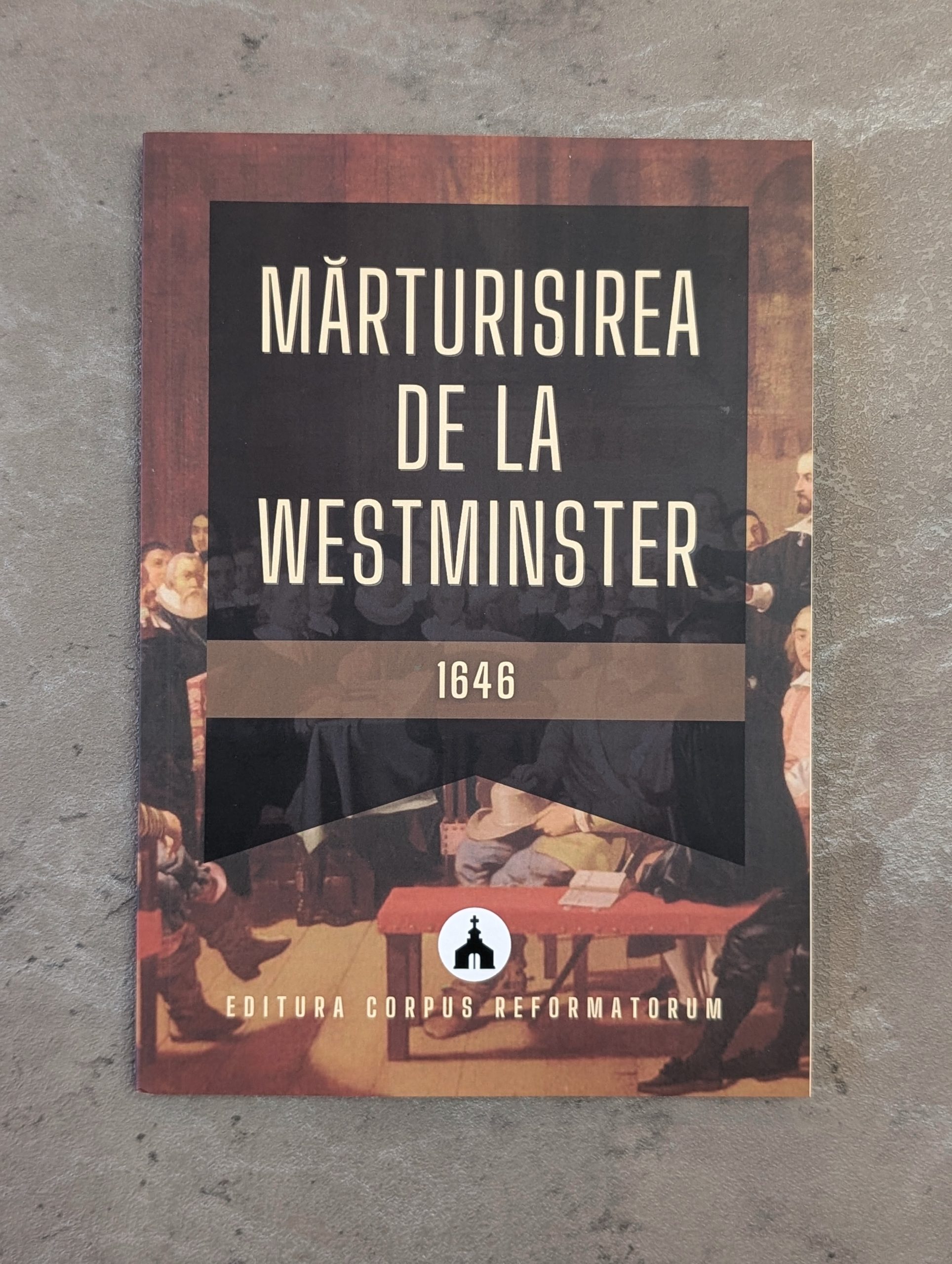Marturisirea de la Westminster, 1646 - imagine 2