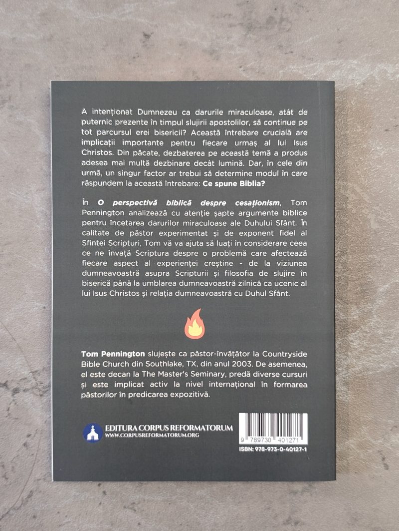 O perspectivă Biblică despre cesaționism - Tom Pennington - imagine 3