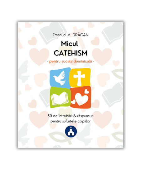 Micul catehism pentru școala duminicală