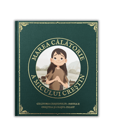 Marea călătorie a micului creștin - partea II