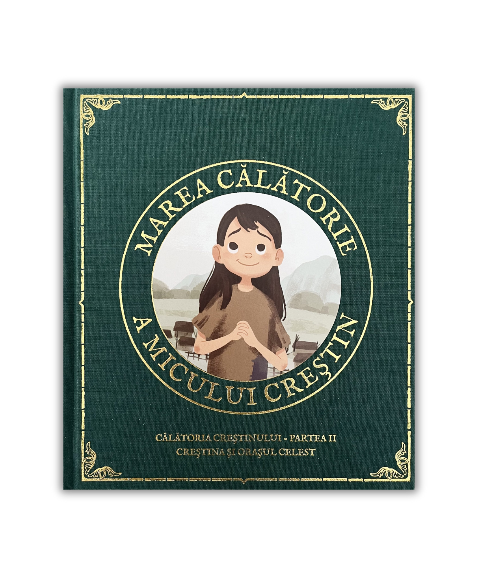 Marea călătorie a micului creștin - partea II