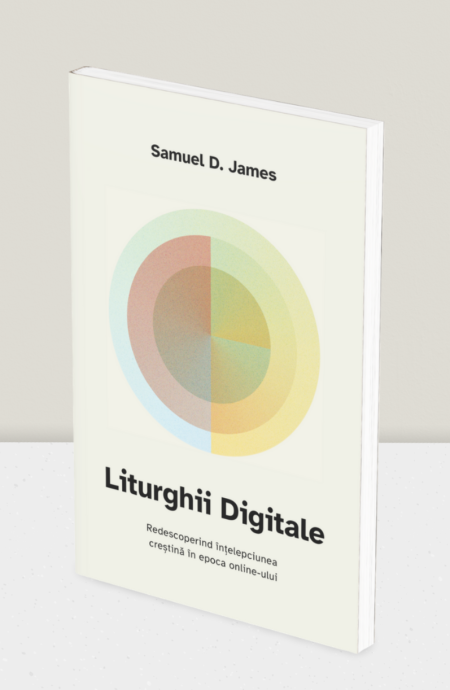 Liturghii Digitale - Samuel James