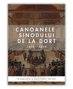 Canoanele Sinodului de la Dort: 1618-1619 - Ediție de buzunar